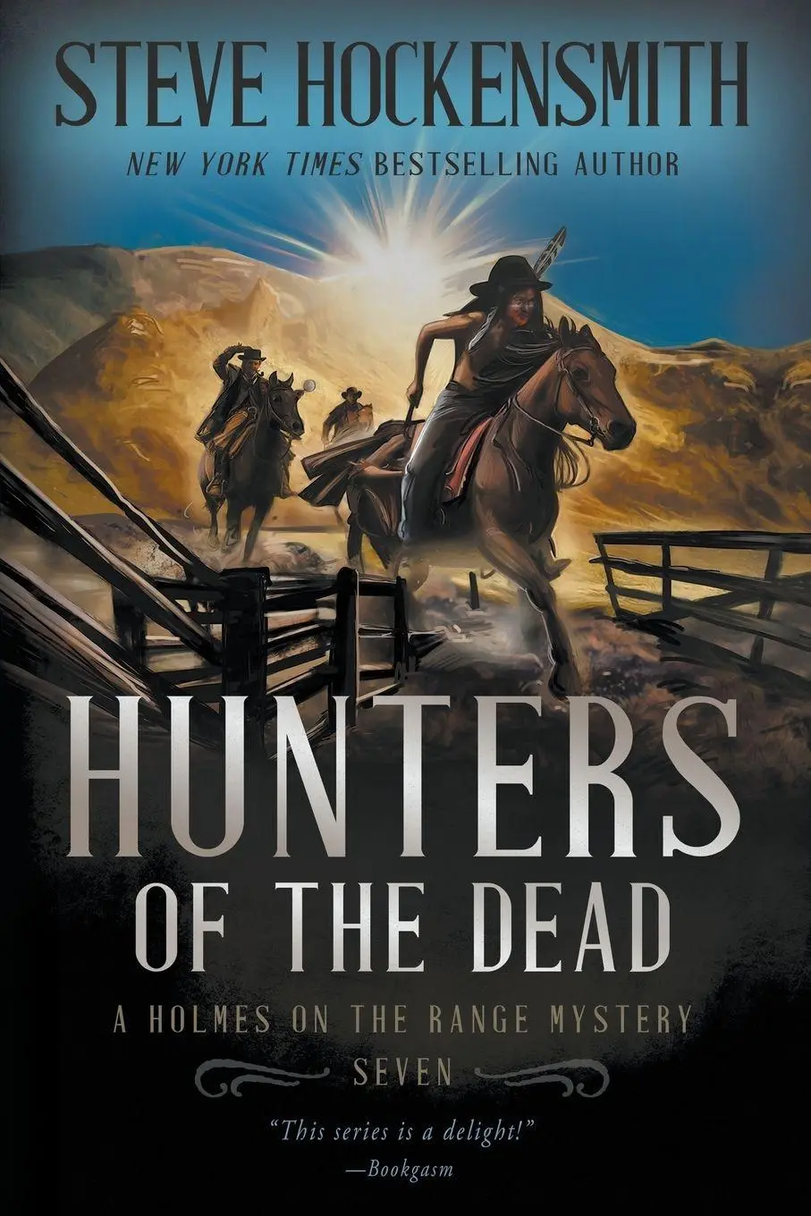 Cover: 9781685493455 | Hunters of the Dead | A Holmes on the Range Mystery | Hockensmith
