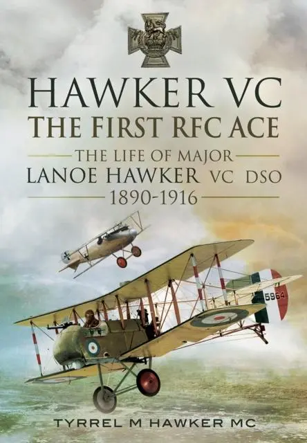 Cover: 9781781593455 | Hawker VC: The First RFC Ace | Tyrrel M. Hawker | Buch | Gebunden