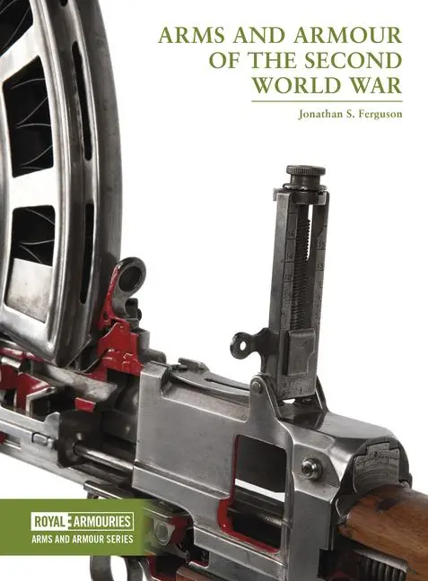 Cover: 9781913013455 | Arms and Armour of the Second World War | Jonathan Ferguson | Buch