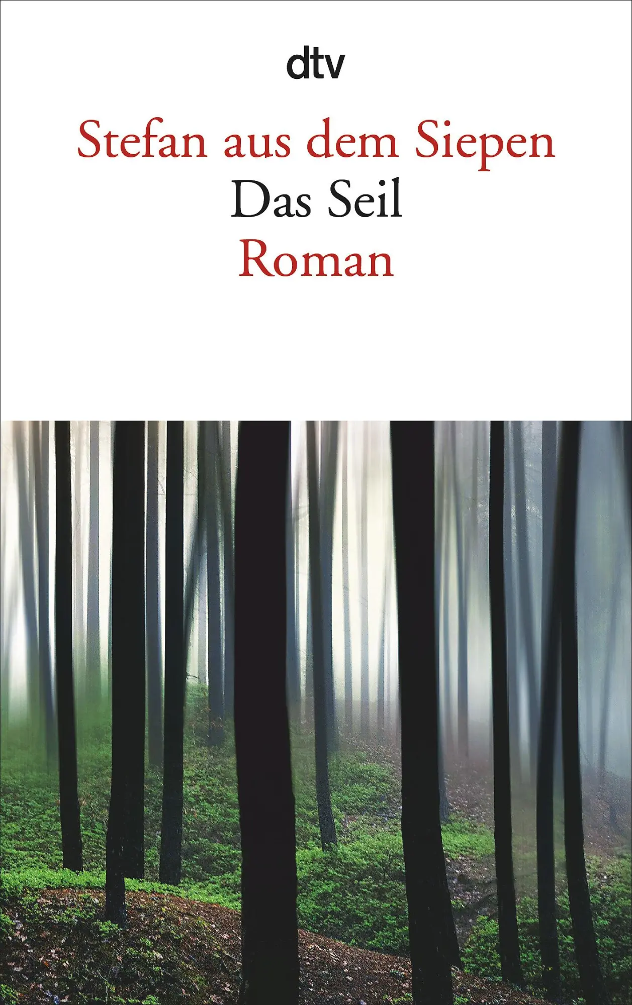 Cover: 9783423143455 | Das Seil | Stefan aus dem Siepen | Taschenbuch | 176 S. | Deutsch