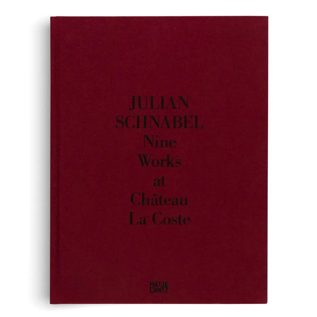Bild: 9783775763455 | Julian Schnabel. Nine Works at Château La Coste | Donatien Grau | Buch