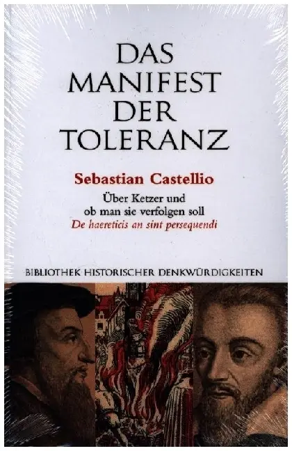 Cover: 9783796553455 | Das Manifest der Toleranz | Sebastian Castellio | Taschenbuch | 440 S.