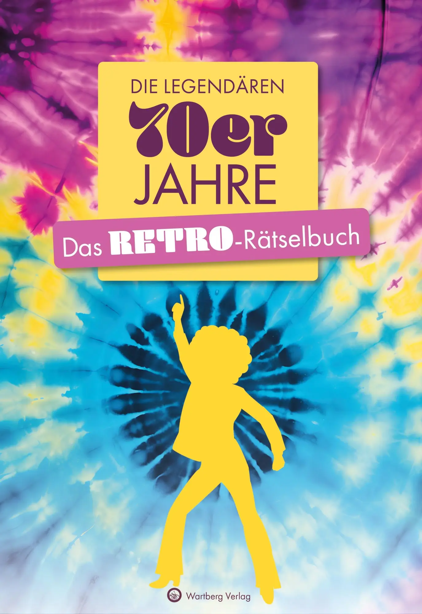 Cover: 9783831333455 | Die legendären 70er Jahre | Das Retro-Rätselbuch | Herrmann (u. a.)