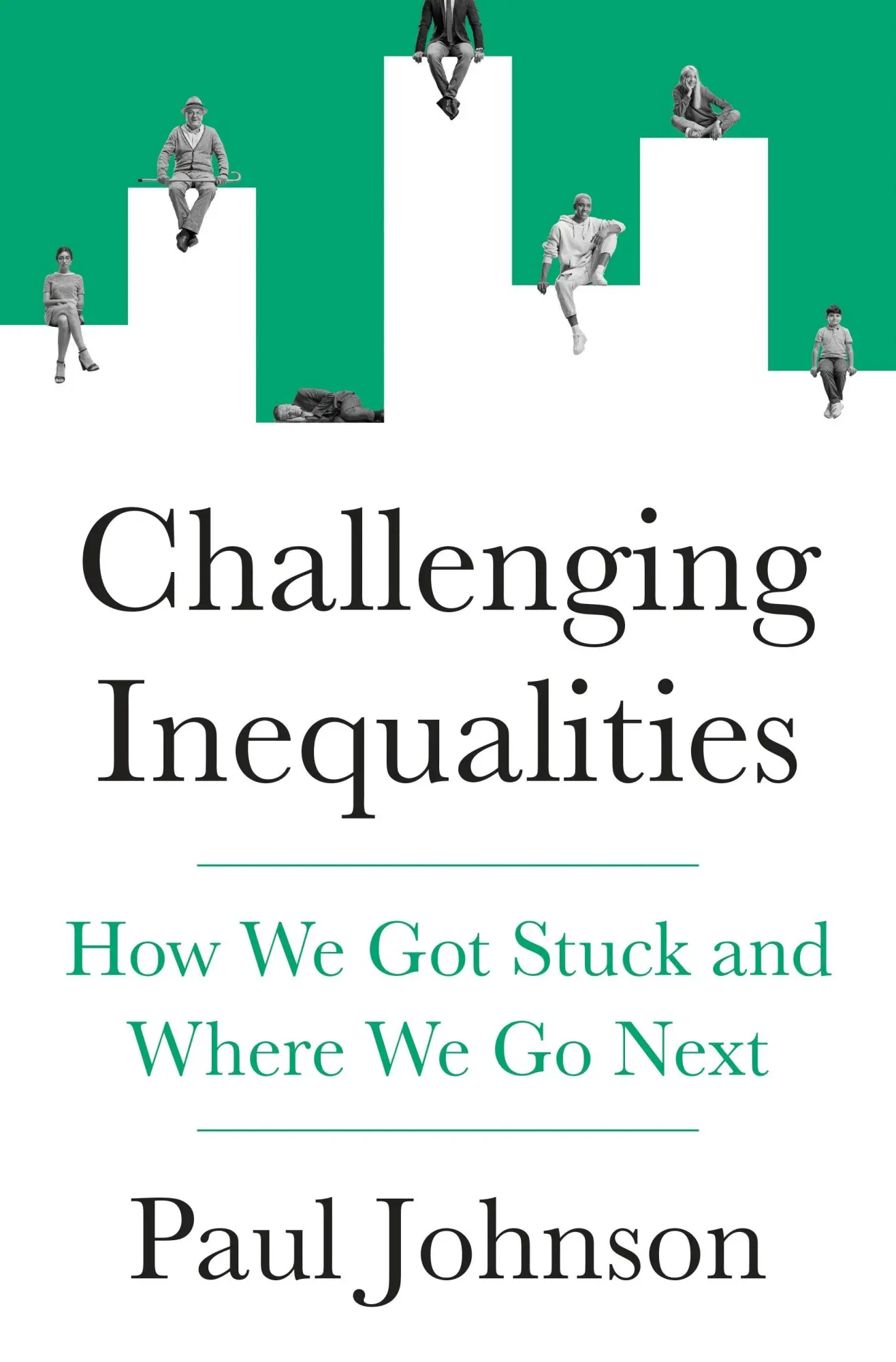 Cover: 9780691283555 | Challenging Inequalities | How We Got Stuck and Where We Go Next