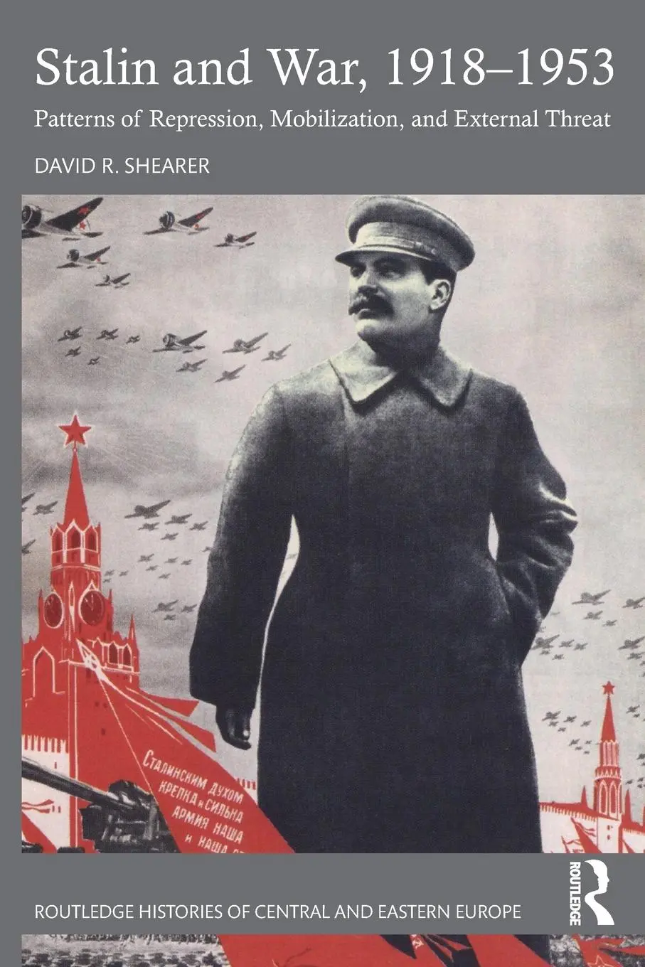 Cover: 9781032043555 | Stalin and War, 1918-1953 | David R. Shearer | Taschenbuch | Englisch
