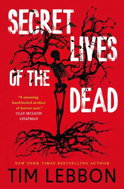 Cover: 9781835413555 | Secret Lives of the Dead | Tim Lebbon | Taschenbuch | Englisch | 2025