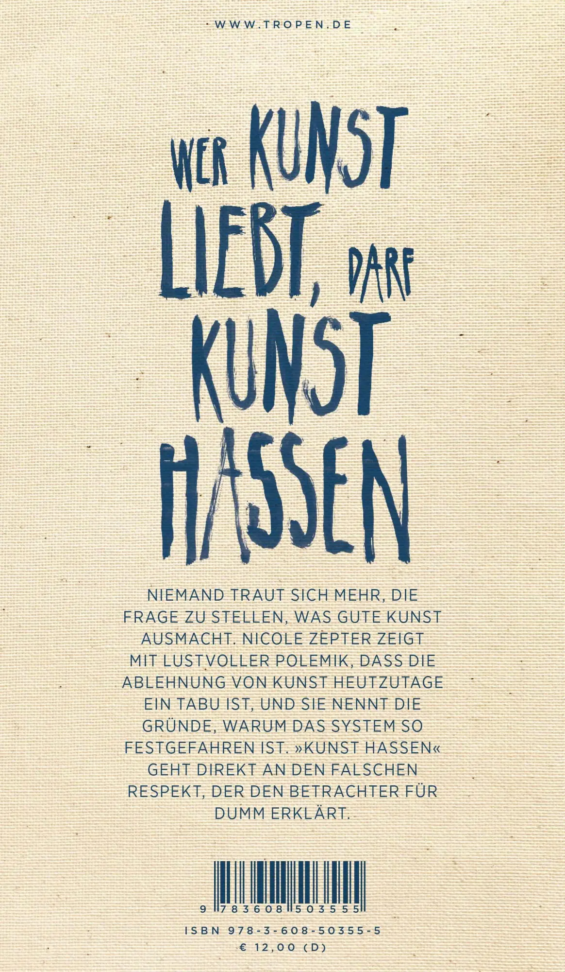 Rückseite: 9783608503555 | Kunst hassen | Eine enttäuschte Liebe | Nicole Zepter | Taschenbuch
