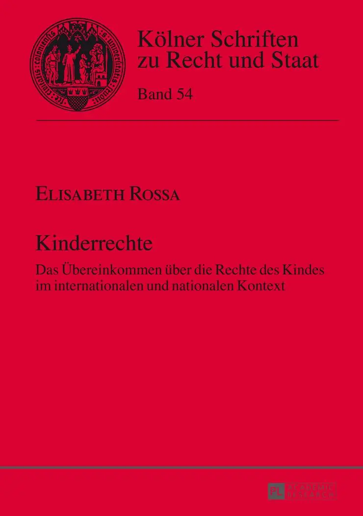 Cover: 9783631653555 | Kinderrechte | Elisabeth Rossa | Buch | Deutsch | 2014 | Peter Lang