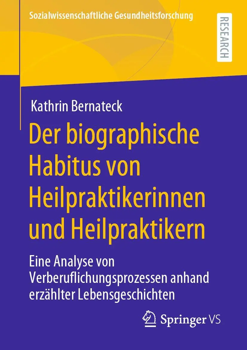 Cover: 9783658313555 | Der biographische Habitus von Heilpraktikerinnen und Heilpraktikern