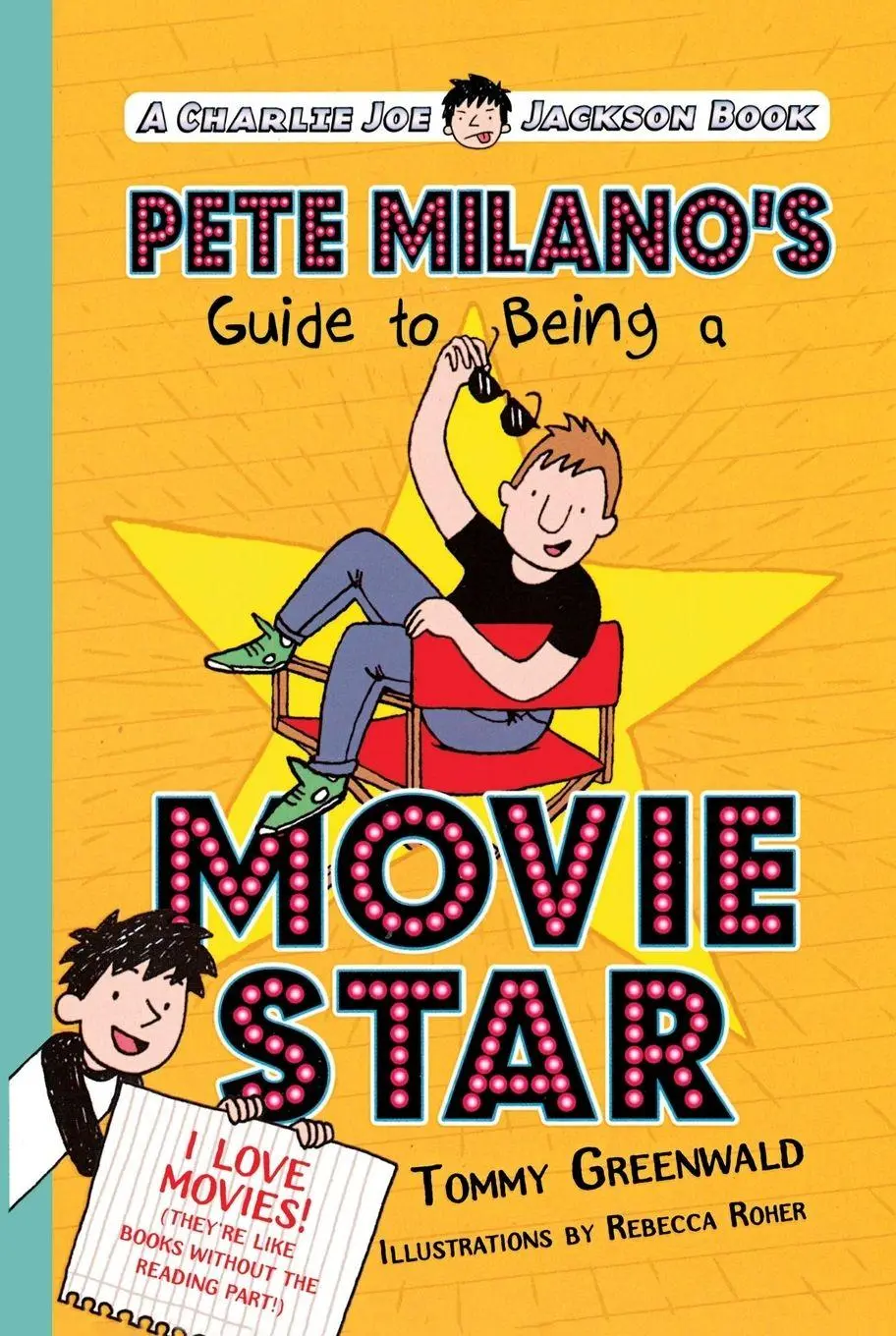 Cover: 9781250143655 | Pete Milano's Guide to Being a Movie Star | Tommy Greenwald | Buch