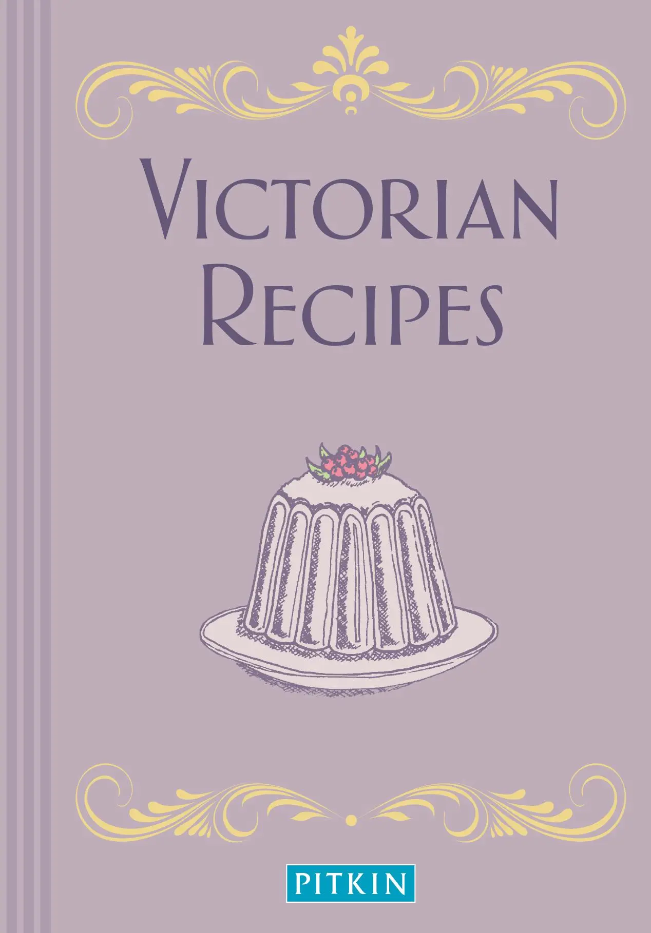 Cover: 9781841653655 | Victorian Recipes | Pitkin | Taschenbuch | Kartoniert / Broschiert