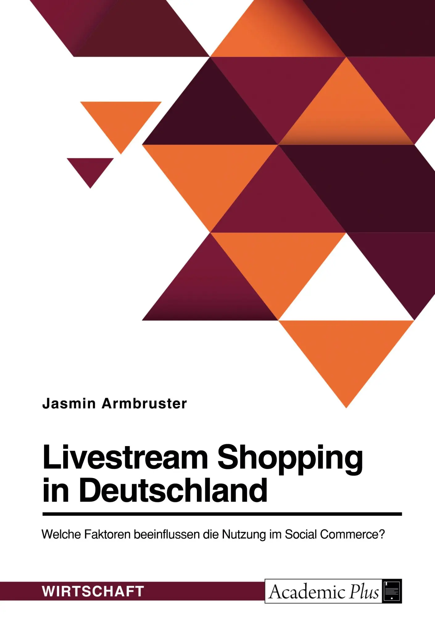 Cover: 9783346763655 | Livestream Shopping in Deutschland. Welche Faktoren beeinflussen...