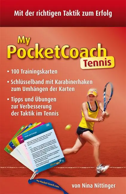 Cover: 9783938023655 | My-Pocket-Coach Tennis | Nina Nittinger | Buch | 200 S. | Deutsch