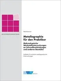 Cover: 9783945023655 | Metallographie für den Praktiker | Taschenbuch | 56 S. | Deutsch