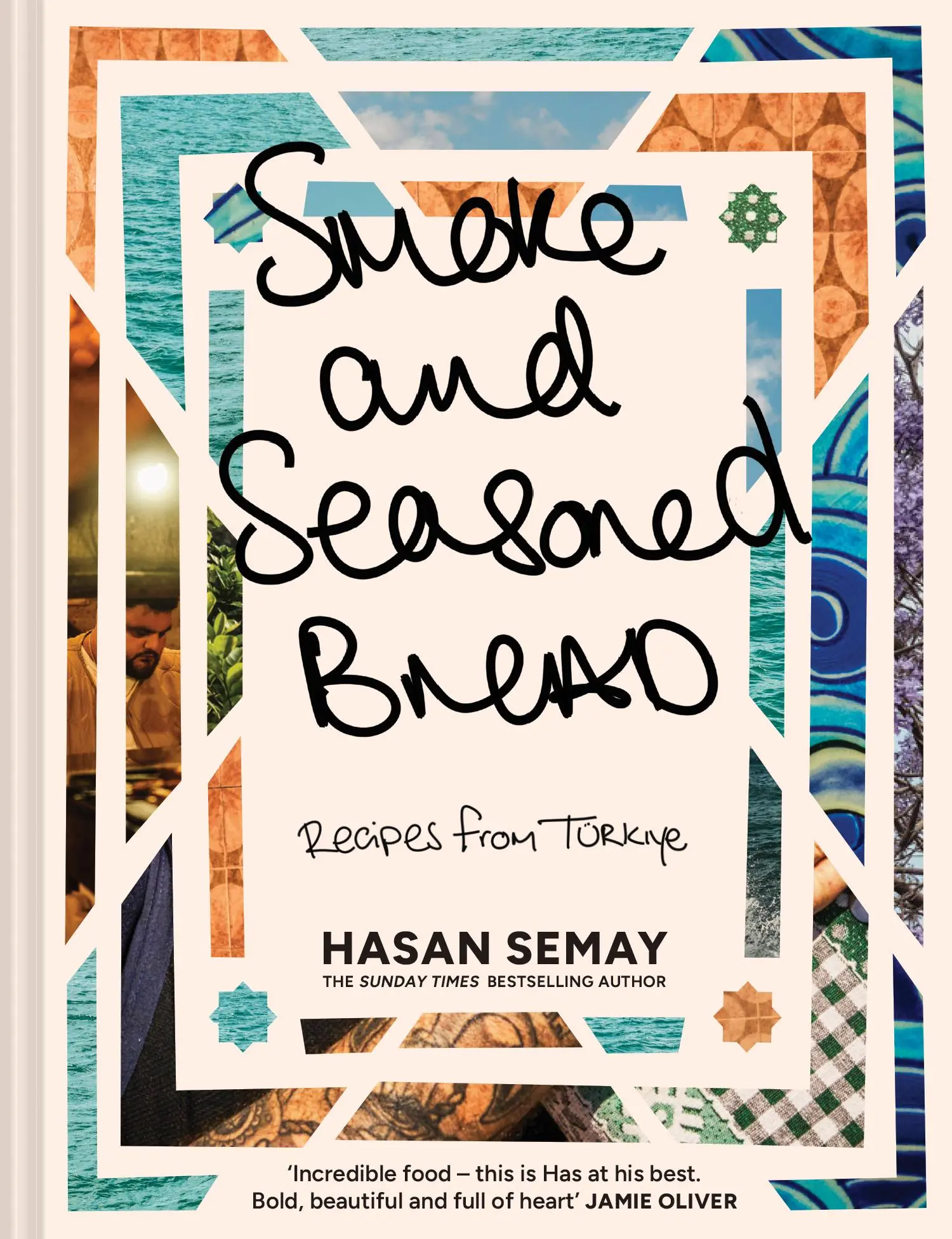 Cover: 9780008603755 | Smoke and Seasoned Bread | Recipes from TuRkiye | Hasan Semay | Buch