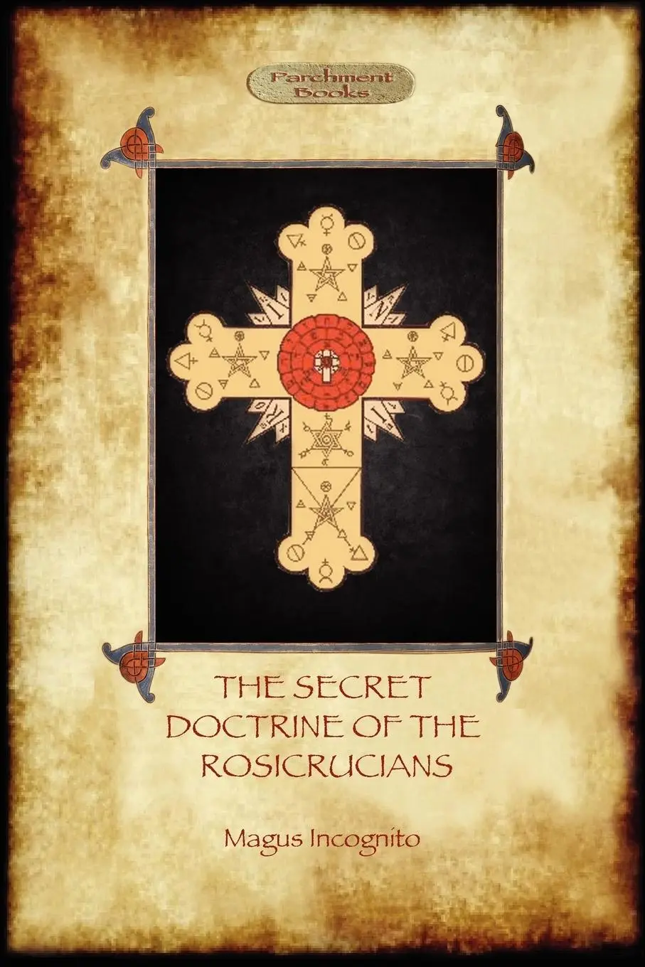 Cover: 9781907523755 | The Secret Doctrine of the Rosicrucians - Illustrated with the...