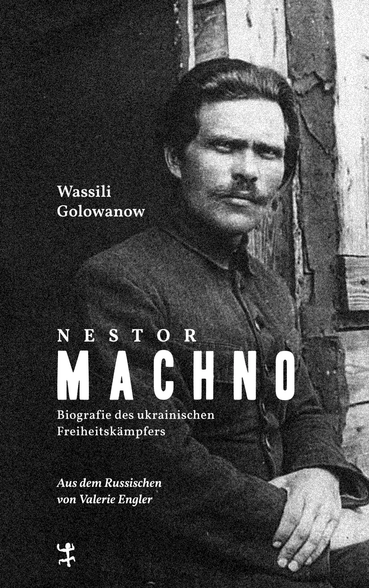 Cover: 9783751803755 | Nestor Machno | Biografie des ukrainischen Freiheitskämpfers | Buch
