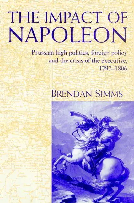 Cover: 9780521893855 | The Impact of Napoleon | Brendan Simms (u. a.) | Taschenbuch | 2002