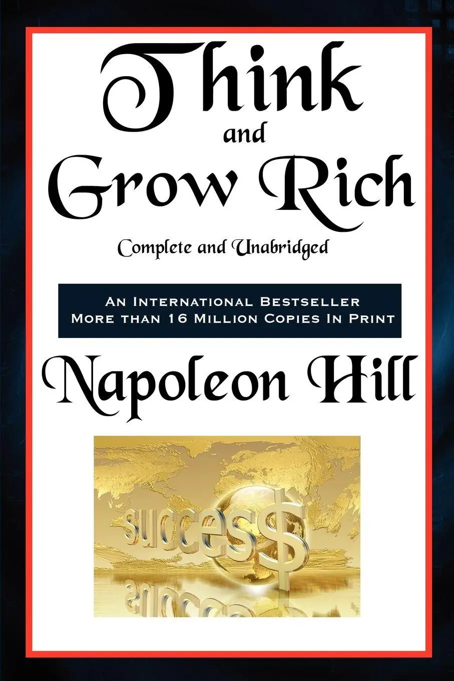 Cover: 9781617203855 | Think and Grow Rich Complete and Unabridged | Napoleon Hill | Buch