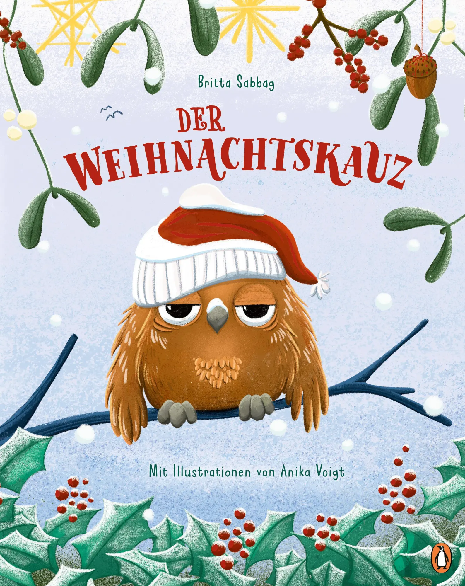Cover: 9783328303855 | Der Weihnachtskauz | Herzerwärmendes Weihnachtsbilderbuch ab 4 Jahren