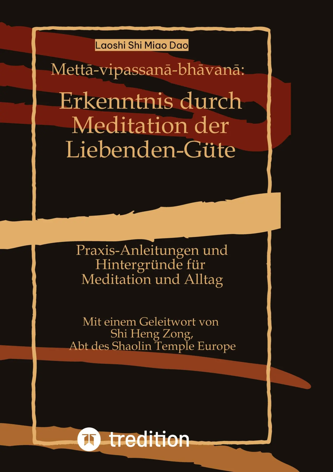 Cover: 9783347973855 | Mett¿-vipassan¿-bh¿van¿: Erkenntnis durch Meditation der...