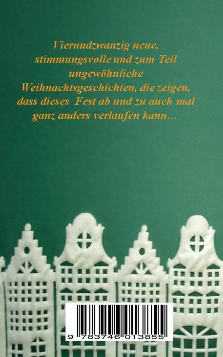 Rückseite: 9783746013855 | Engel trifft man überall ... | 24 Weihnachtsgeschichten | Rudolf