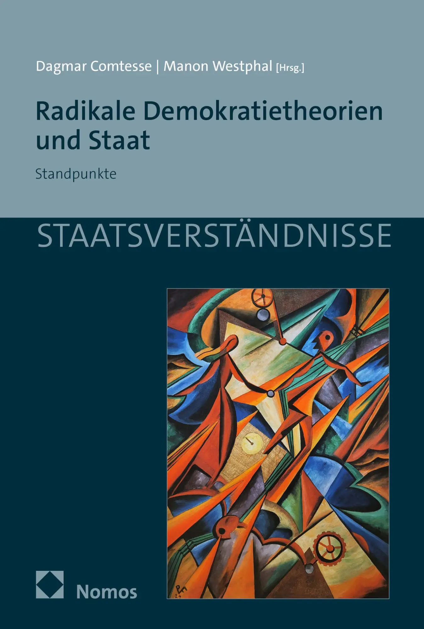 Cover: 9783848773855 | Radikale Demokratietheorien und Staat | Standpunkte | Comtesse (u. a.)
