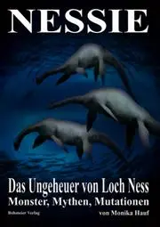 Cover: 9783890943855 | Nessie - Das Ungeheuer von Loch Ness | Monster, Mythen, Mutationen