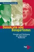 Cover: 9783894383855 | Demokratie oder Bonapartismus | Domenico Losurdo | Taschenbuch | 2008