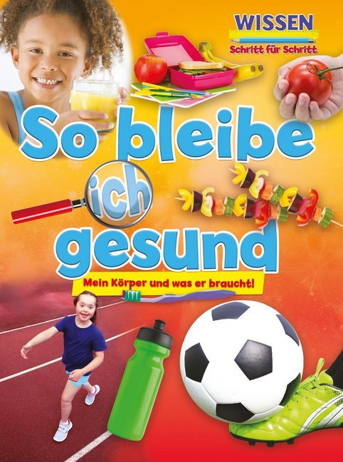 Cover: 9789463413855 | So bleibe ich gesund | Ruth Owen | Buch | 32 S. | Deutsch | 2019