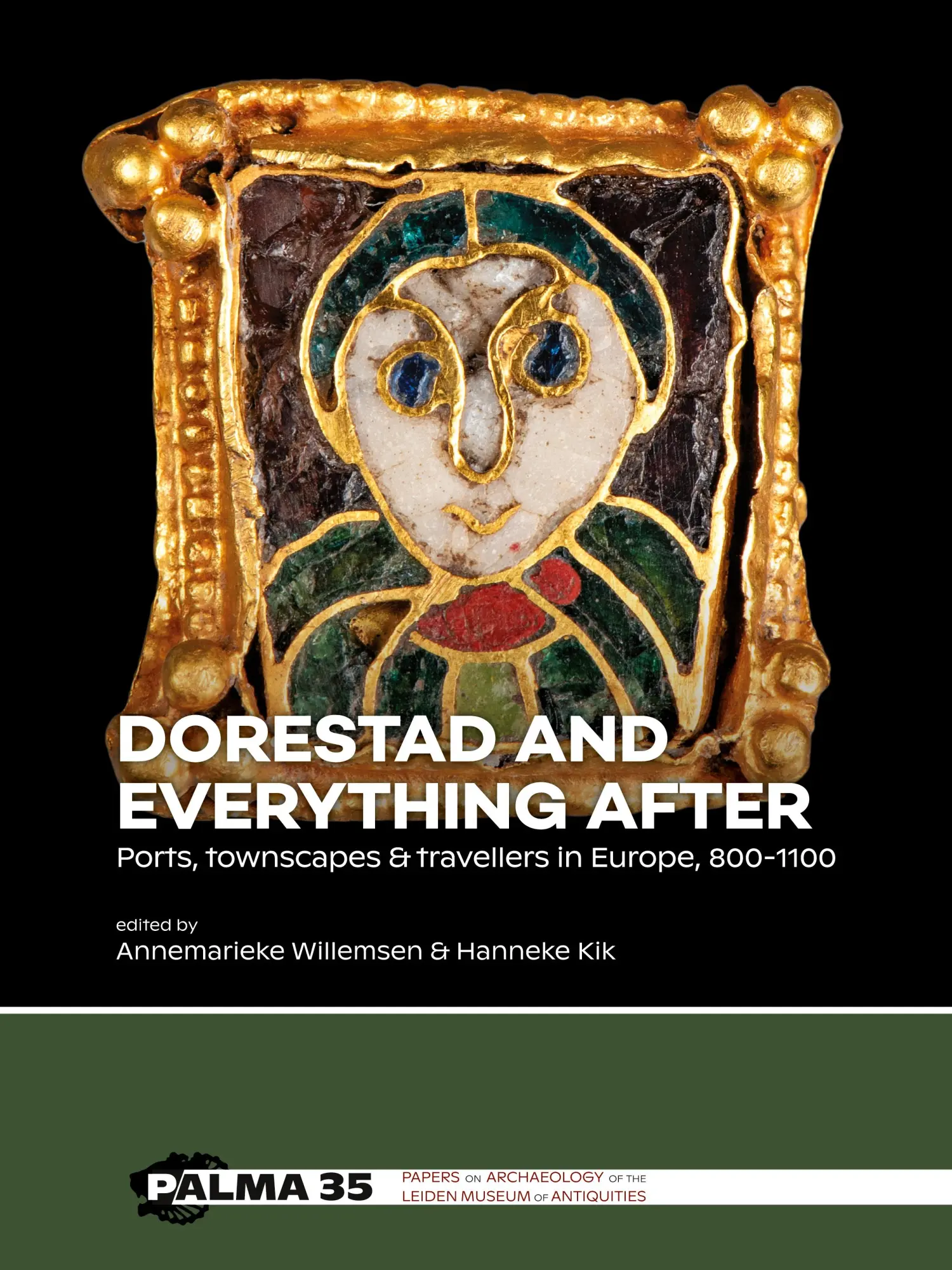 Cover: 9789464263855 | Dorestad and Everything After | Annemarieke Willemsen (u. a.) | Buch