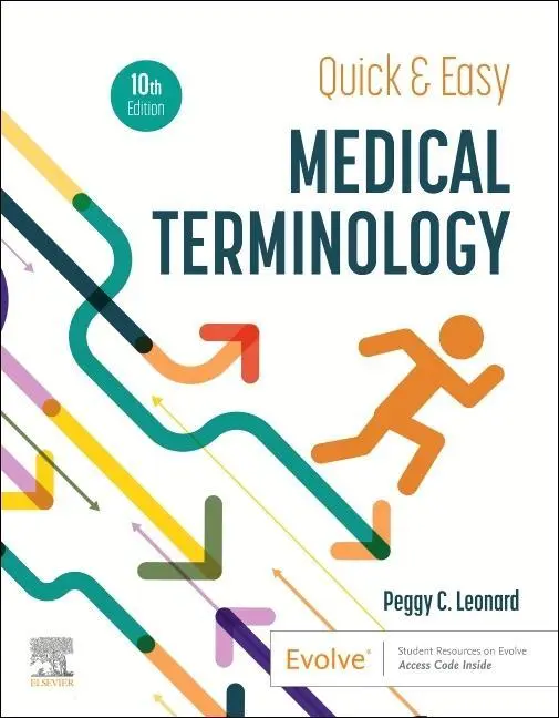 Cover: 9780323883955 | Quick &amp; Easy Medical Terminology | Peggy C. Leonard | Taschenbuch