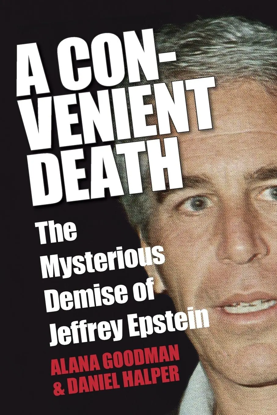 Cover: 9780593853955 | A Convenient Death | The Mysterious Demise of Jeffrey Epstein | Buch