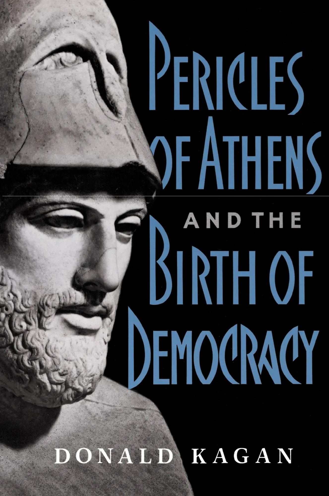 Cover: 9780684863955 | Pericles of Athens and the Birth of Democracy | Donald Kagan | Buch