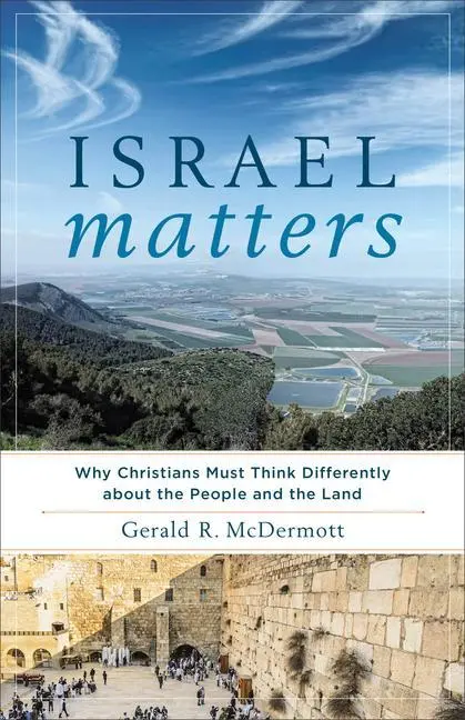 Cover: 9781587433955 | Israel Matters | Gerald R Mcdermott | Taschenbuch | Englisch | 2017