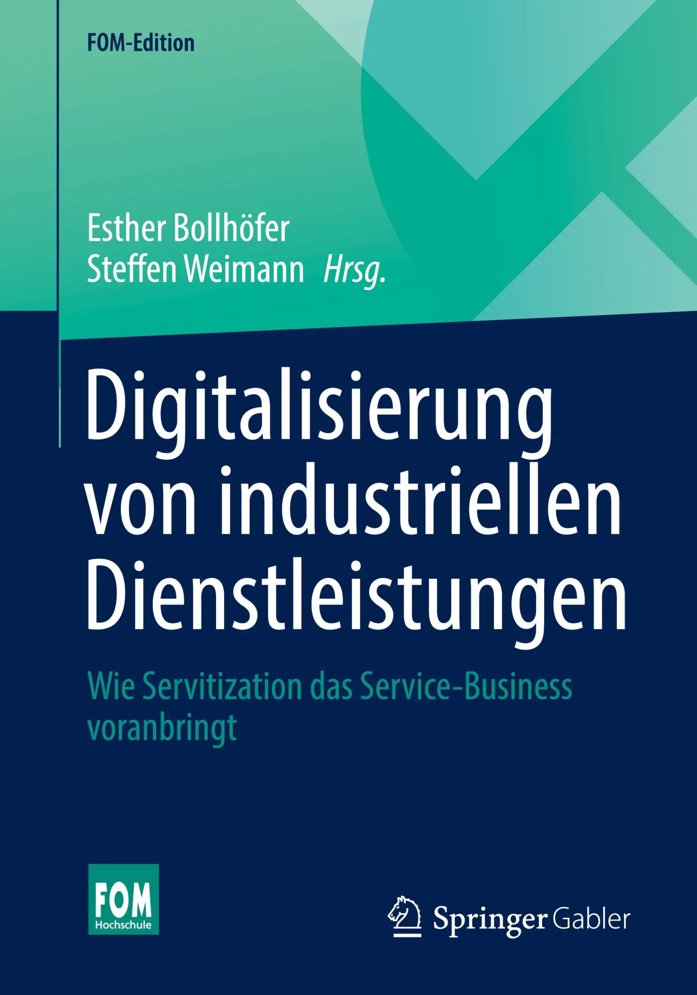 Cover: 9783658373955 | Digitalisierung von industriellen Dienstleistungen | Weimann (u. a.)