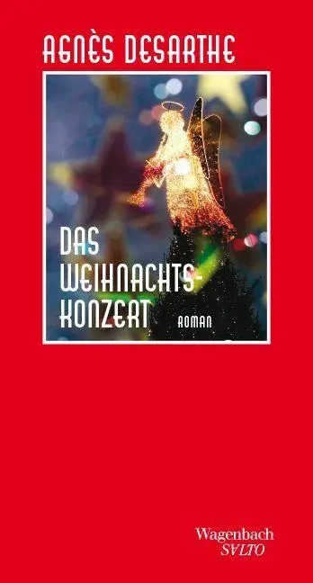 Cover: 9783803113955 | Das Weihnachtskonzert | Agnès Desarthe | Buch | Salto | 144 S. | 2026
