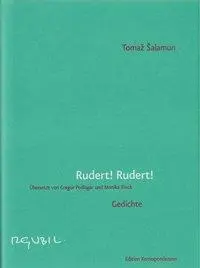 Cover: 9783902113955 | Rudert! Rudert! | Dt/slowen | Tomaz Salamun | Buch | 168 S. | Deutsch