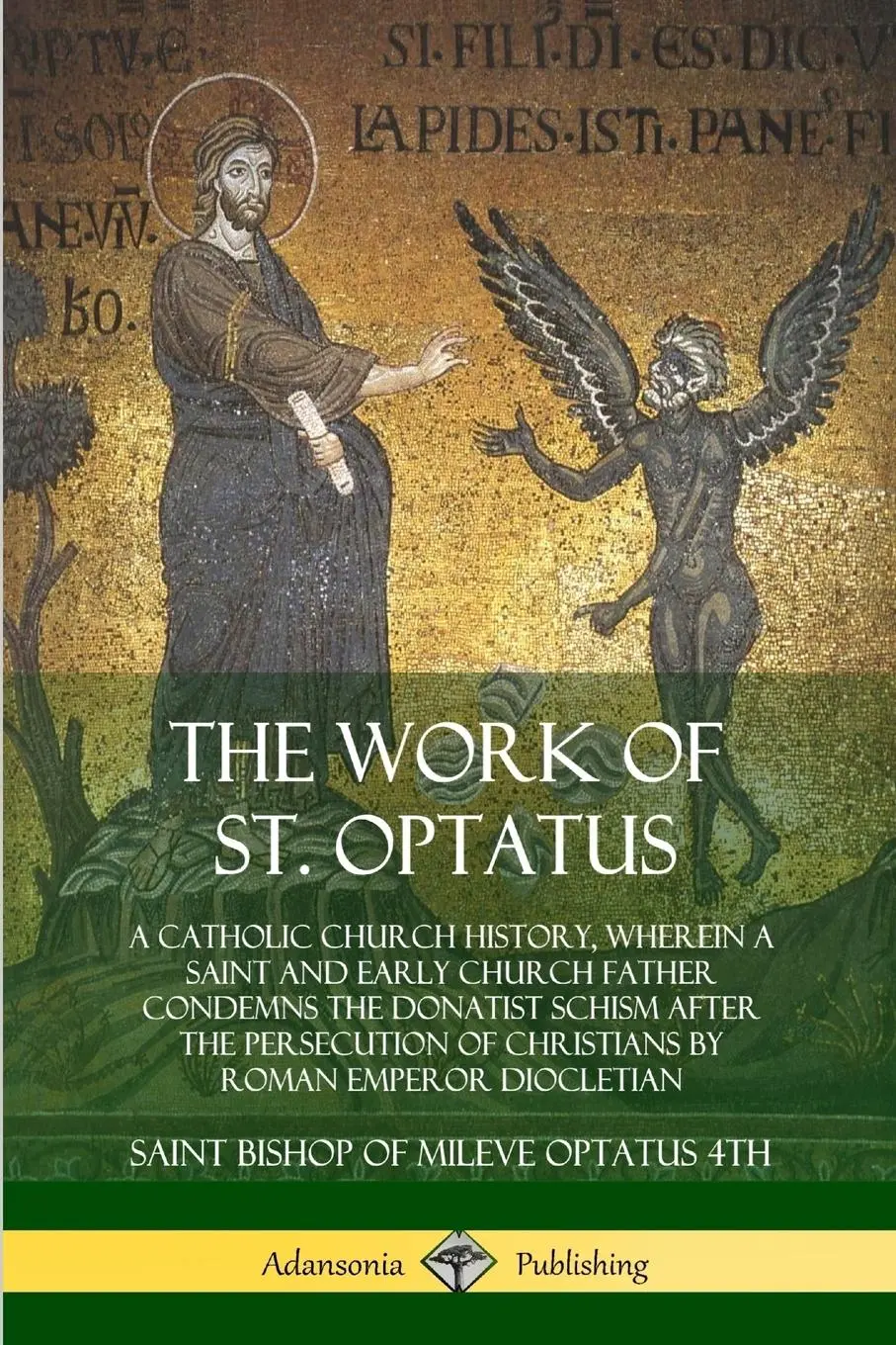 Cover: 9780359034055 | The Work of St. Optatus | Saint Bishop of Mileve Optatus 4th (u. a.)