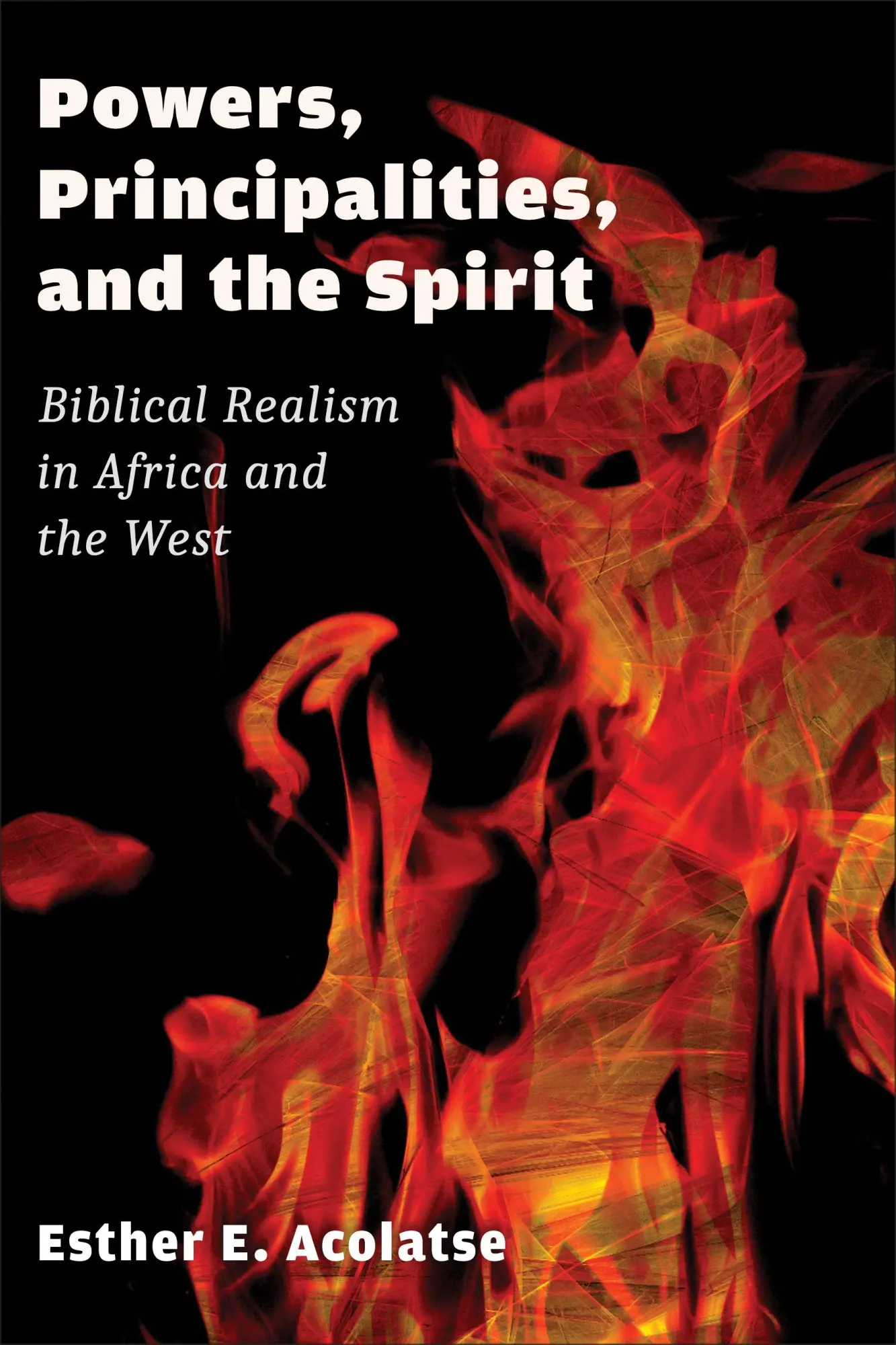 Cover: 9780802864055 | Powers, Principalities, and the Spirit | Esther E. Acolatse | Buch