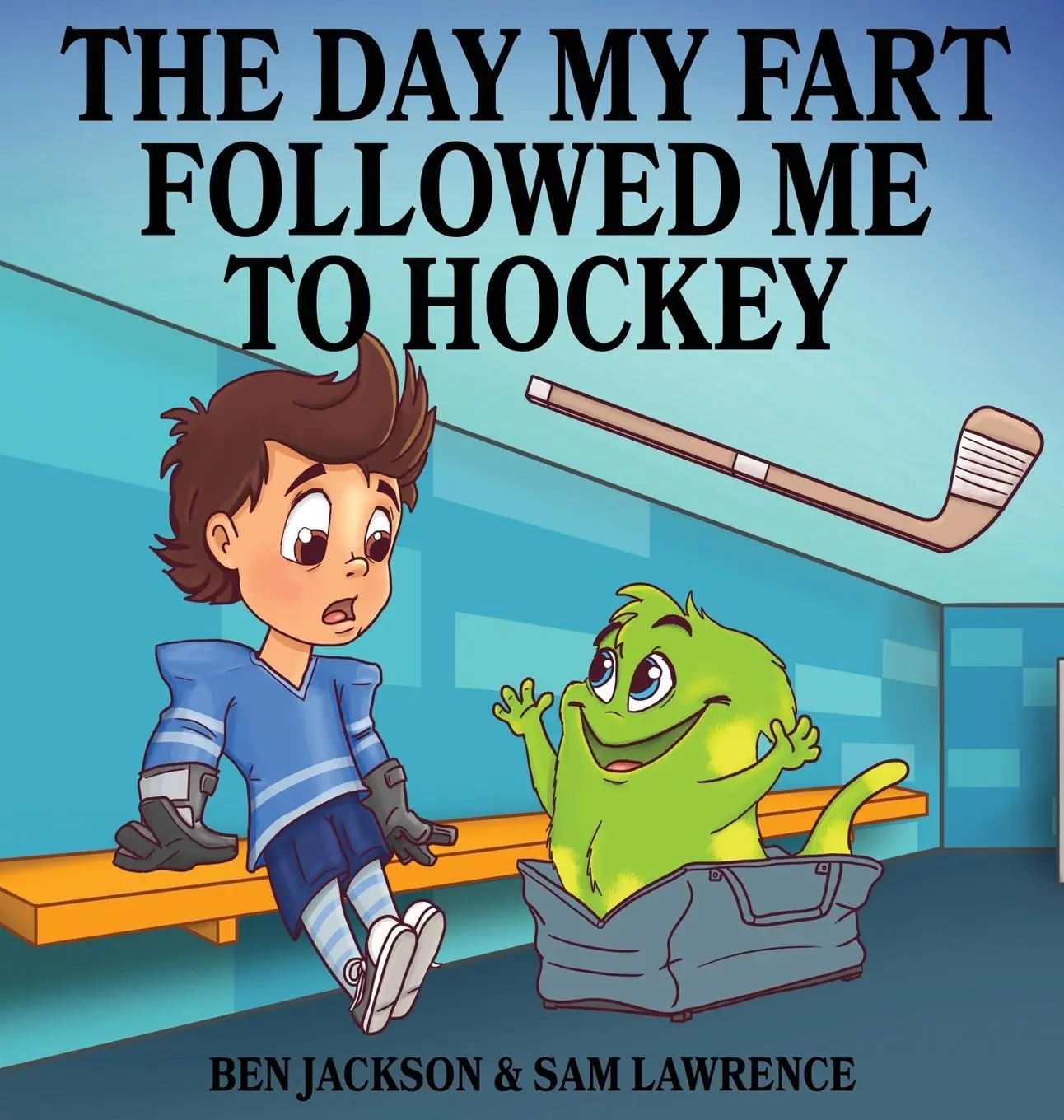 Cover: 9780995234055 | The Day My Fart Followed Me To Hockey | Sam Lawrence (u. a.) | Buch