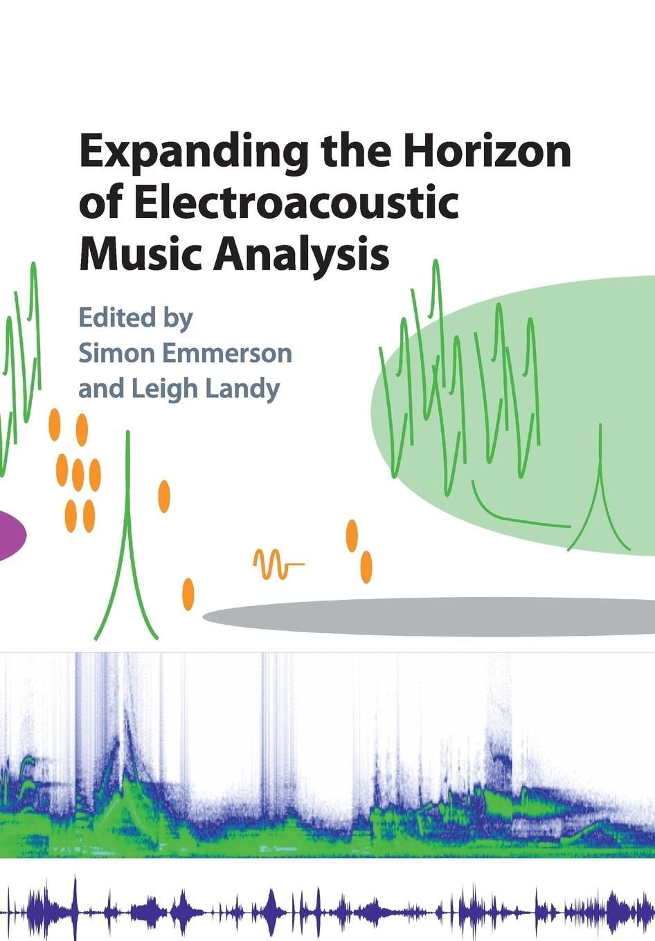 Cover: 9781107544055 | Expanding the Horizon of Electroacoustic Music Analysis | Taschenbuch