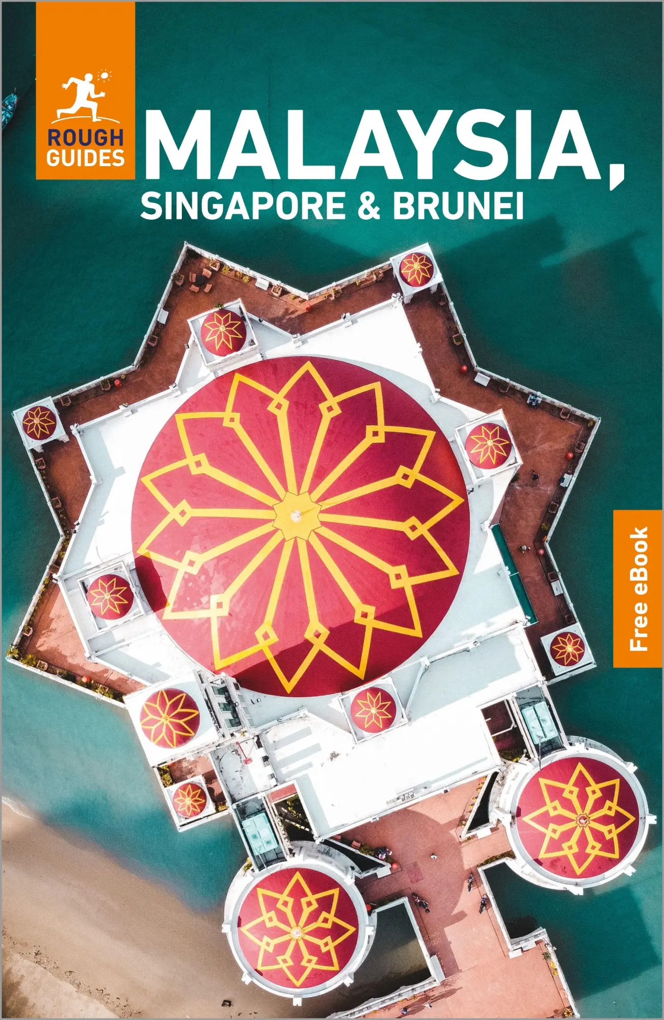 Cover: 9781835294055 | Rough Guides Malaysia, Singapore and Brunei: Travel Guide with eBook
