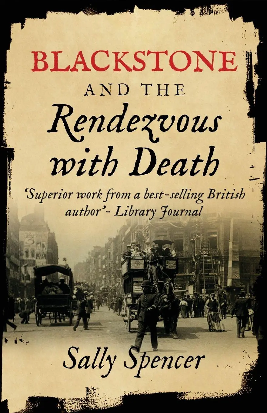 Cover: 9781839014055 | Blackstone and the Rendezvous with Death | Sally Spencer | Taschenbuch