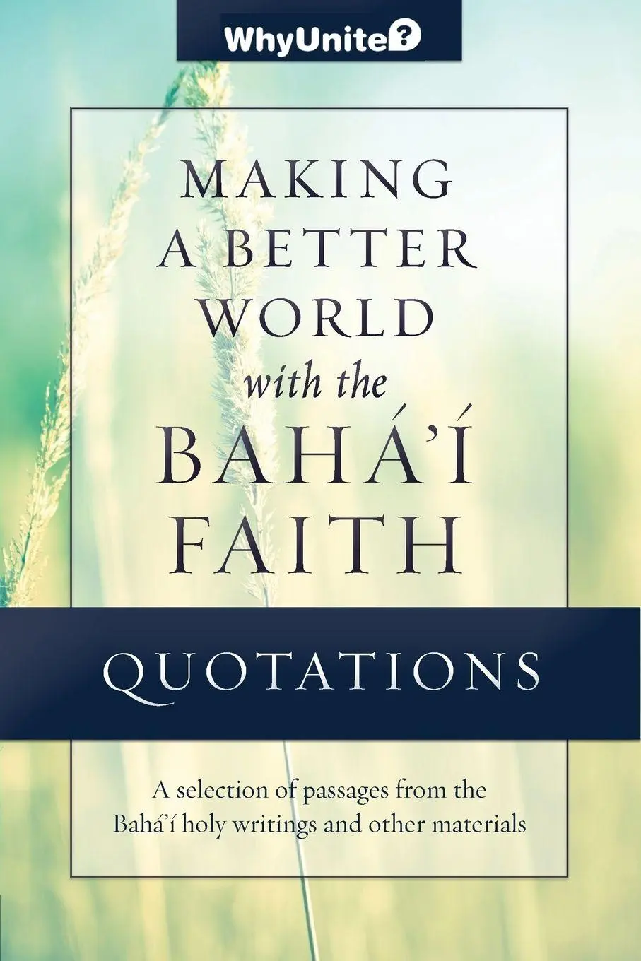 Cover: 9781939174055 | Quotations for Making a Better World with the Baha'i Faith | Buch