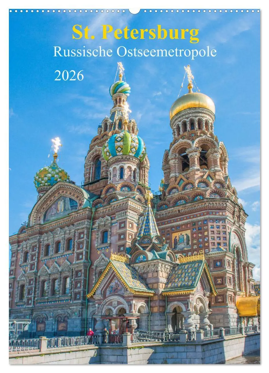 Cover: 9783516384055 | St. Petersburg - Russische Ostseemetropole (Wandkalender 2026 DIN...