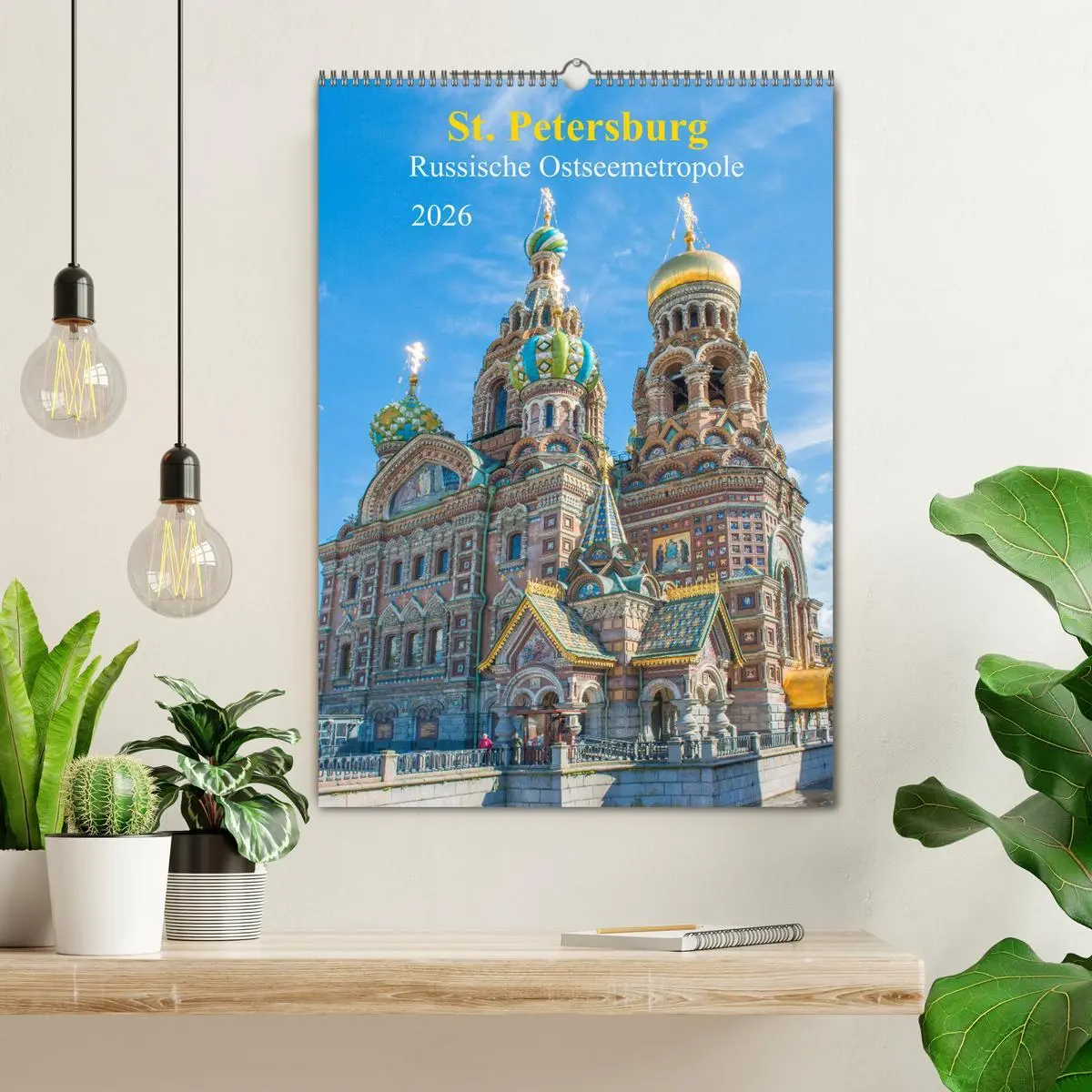 Bild: 9783516384055 | St. Petersburg - Russische Ostseemetropole (Wandkalender 2026 DIN...