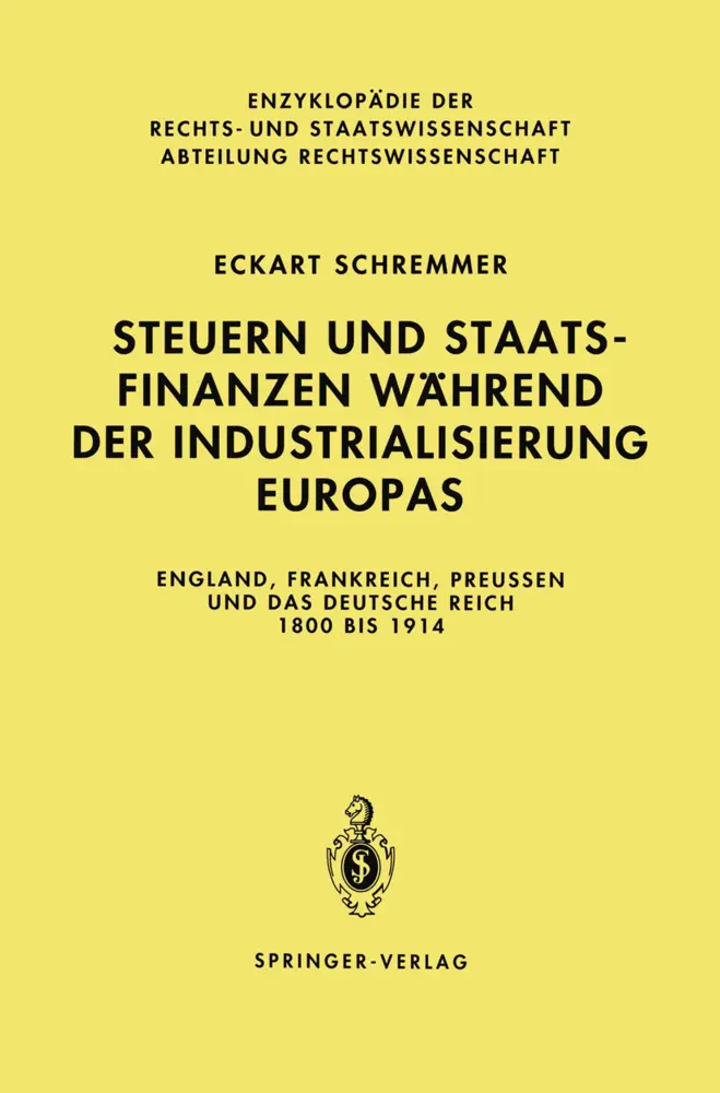 Cover: 9783642634055 | Steuern und Staatsfinanzen während der Industrialisierung Europas | xv