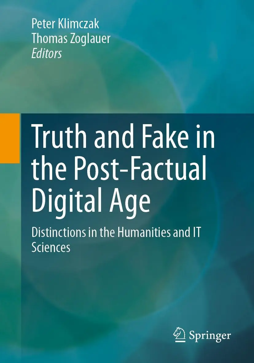 Cover: 9783658404055 | Truth and Fake in the Post-Factual Digital Age | Zoglauer (u. a.)
