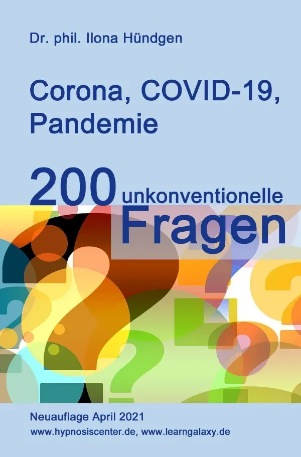 Cover: 9783754124055 | Corona, COVID-19, Pandemie: 200 unkonventionelle Fragen | Hündgen